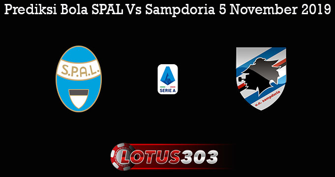 Prediksi Bola SPAL Vs Sampdoria 5 November 2019