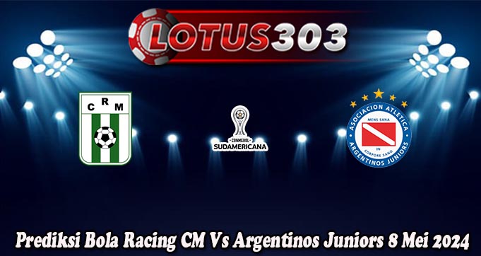 Prediksi Bola Racing CM Vs Argentinos Juniors 8 Mei 2024